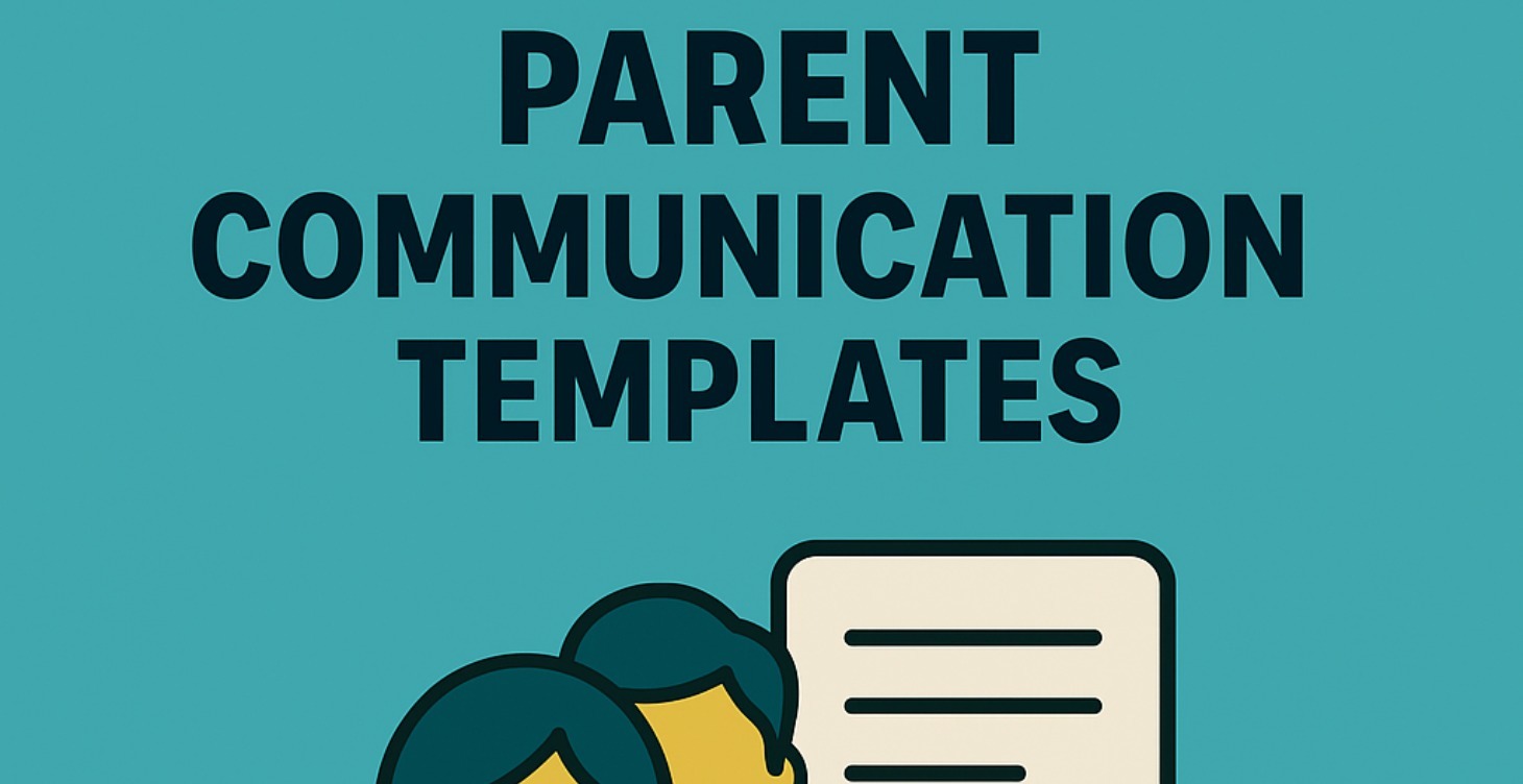 📞 Teacher/Parent Communication Templates