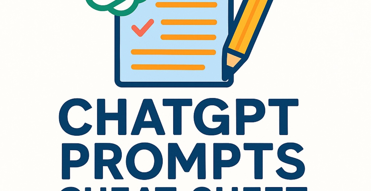 ChatGPT Prompts Cheat Sheet Student Edition
