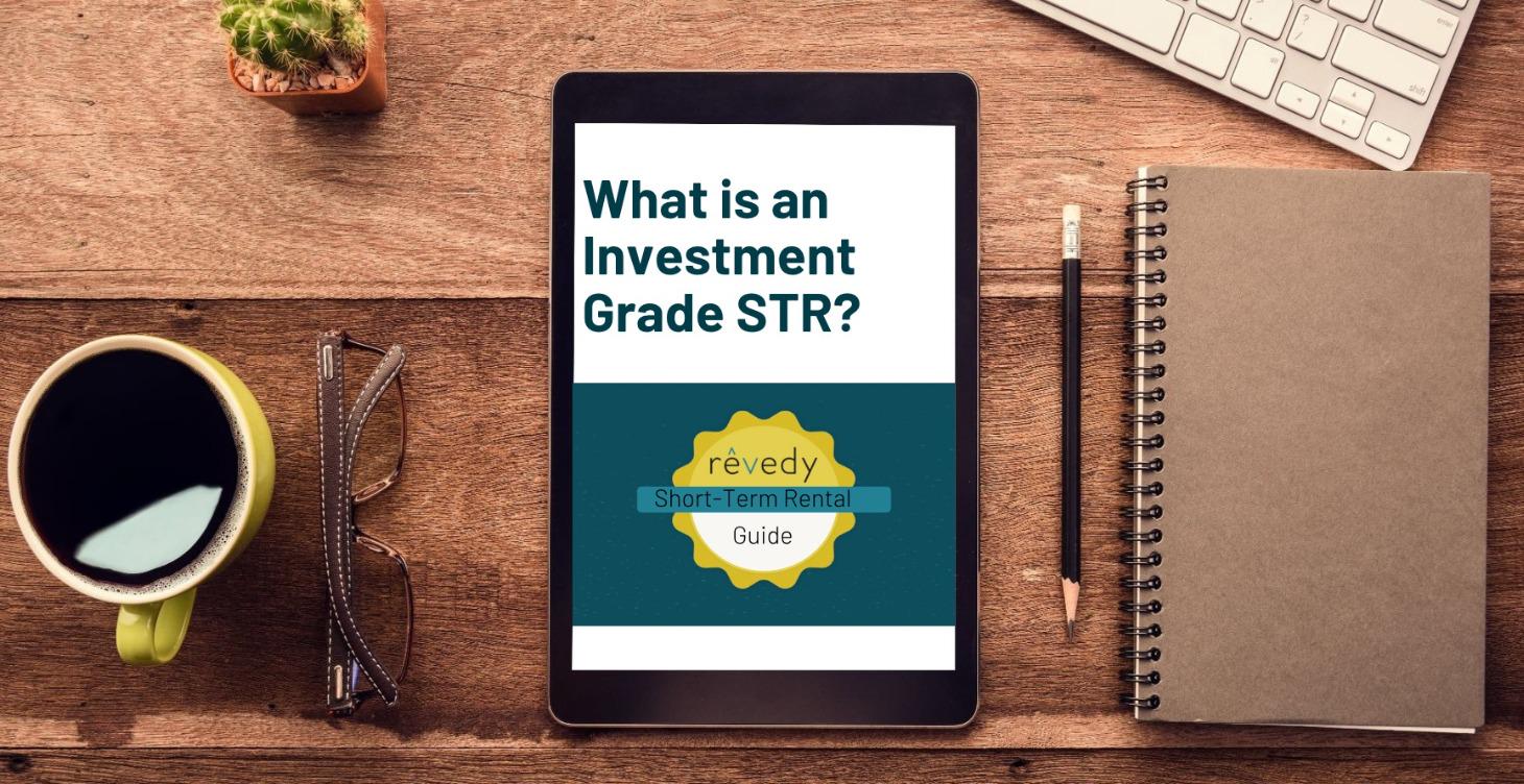 What is an Investment Grade STR?