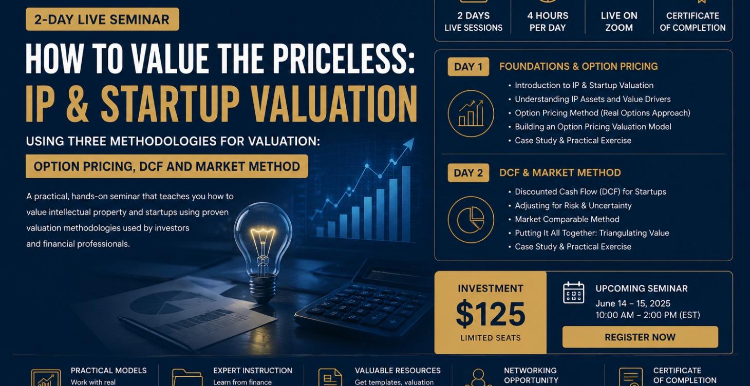 How to Value the Priceless: IP & Startup Valuation