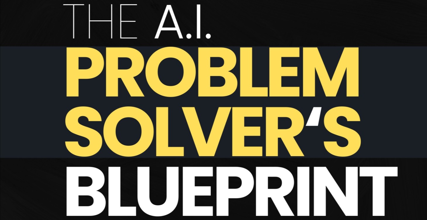 Problem Solving Blueprints