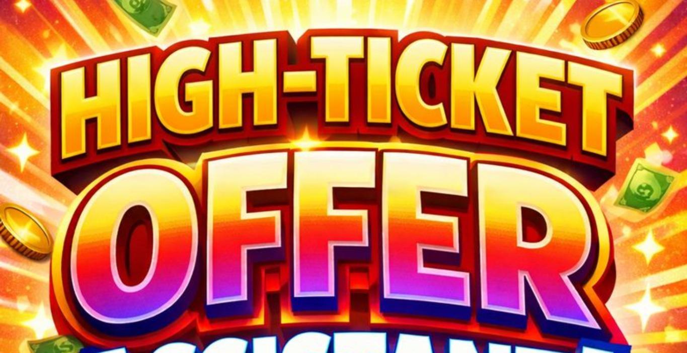 Build a High-Ticket Offer Assistant
