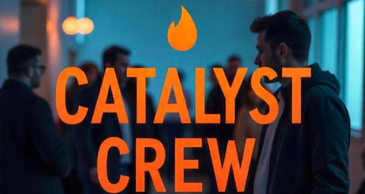 Catalyst Crew