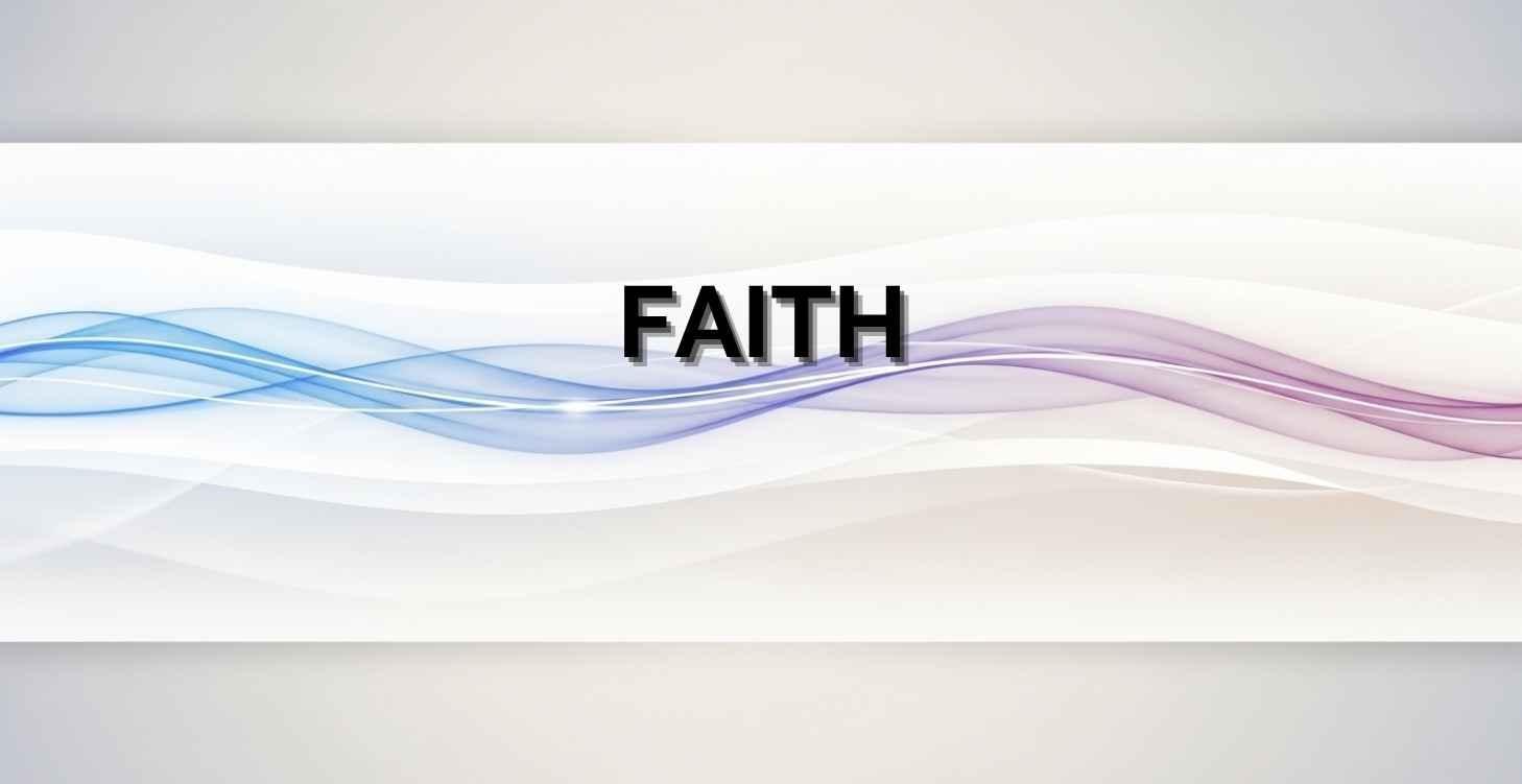 Faith