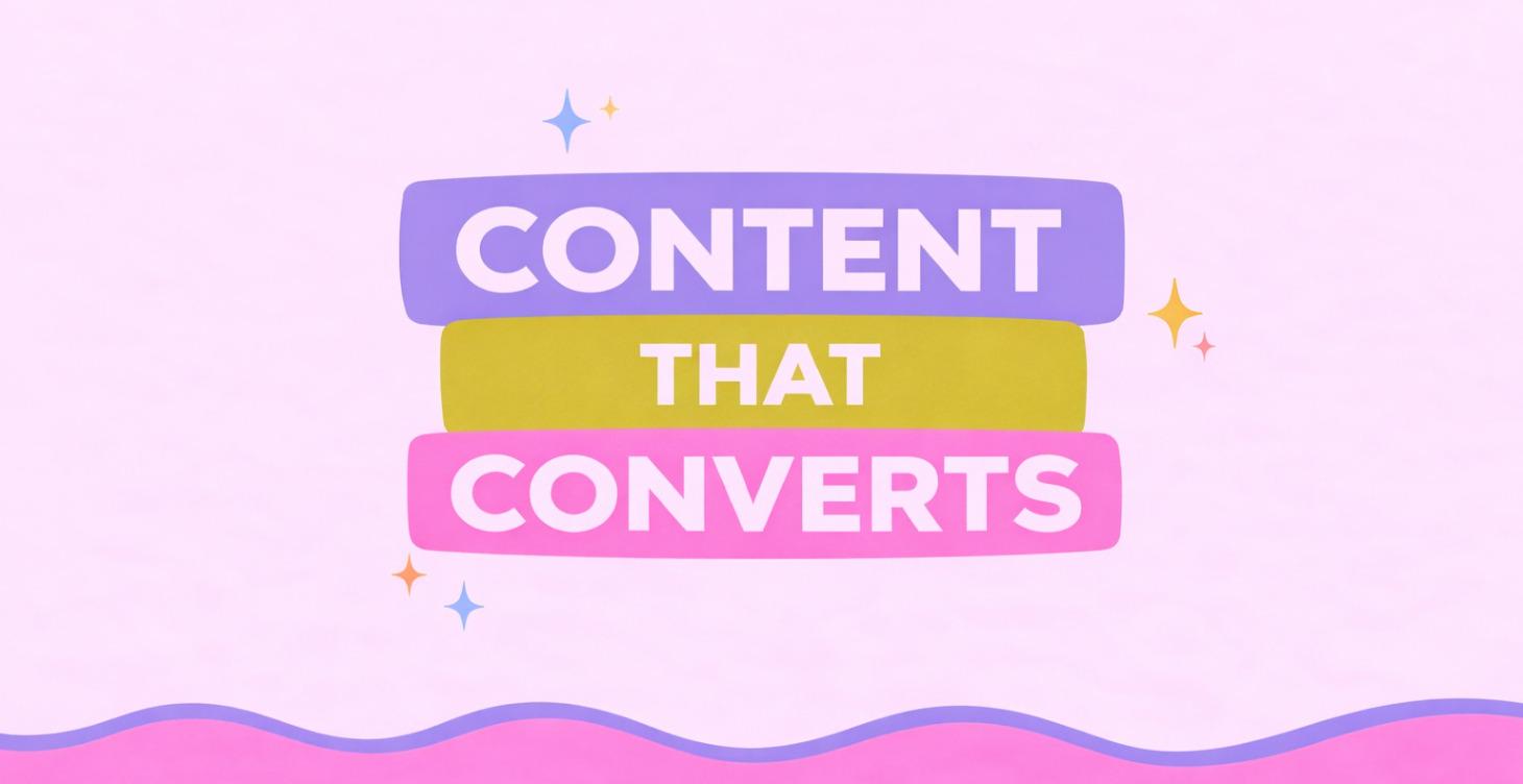 Content That Converts