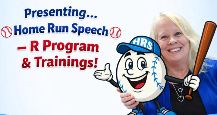 Home Run Speech ™ - R Program