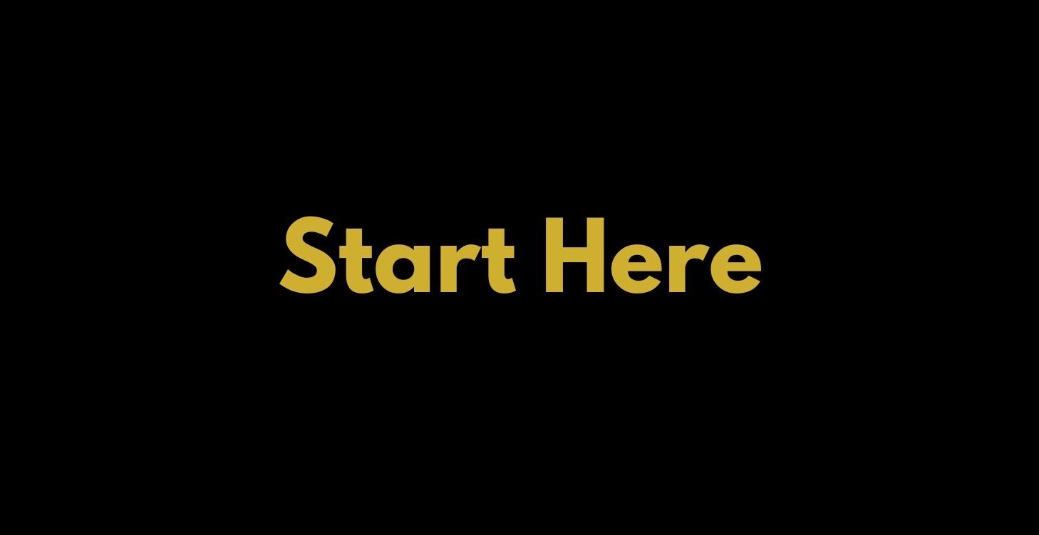 Start Here