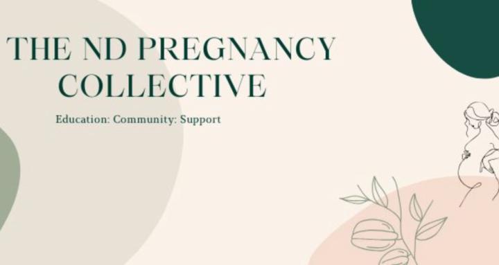 The ND Pregnancy Collective