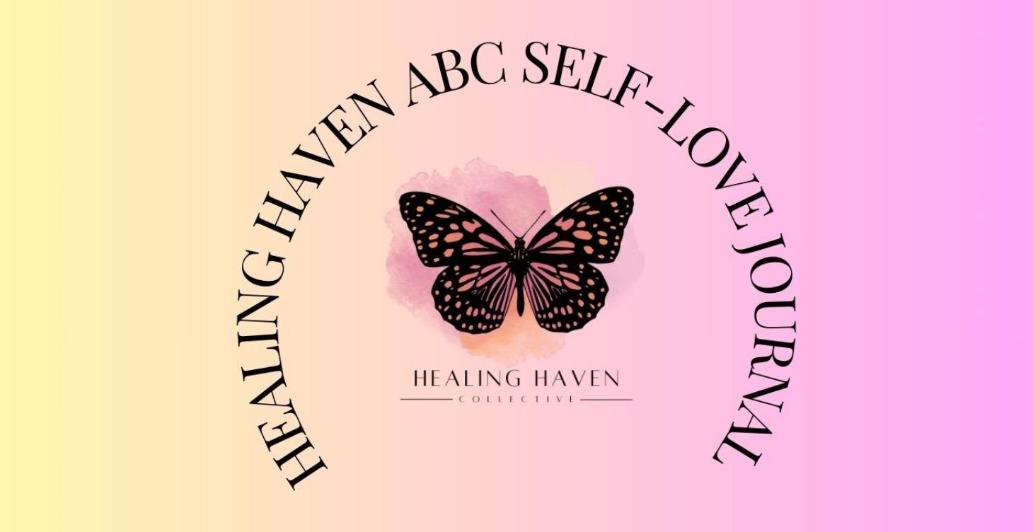 Healing Haven ABC Self-Love Journal