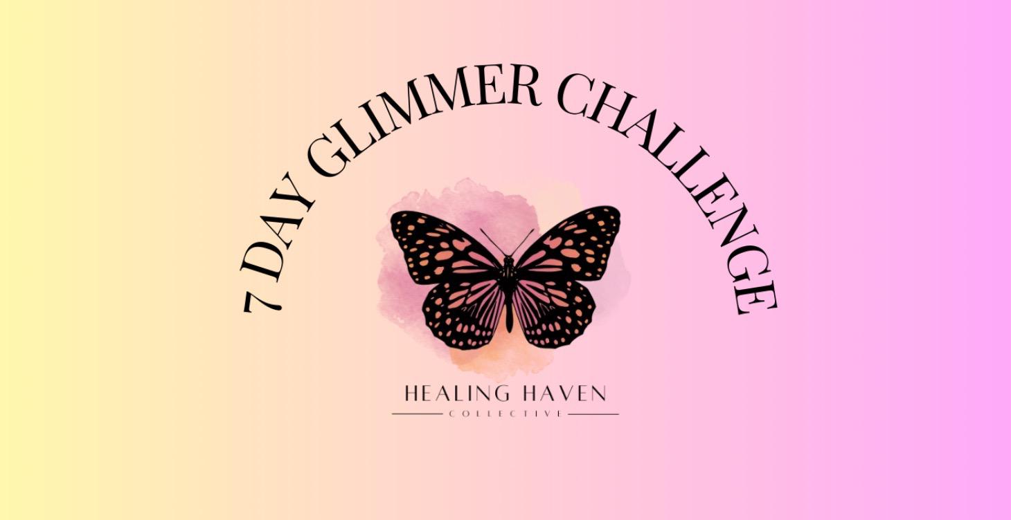 7 Day Glimmer Challenge