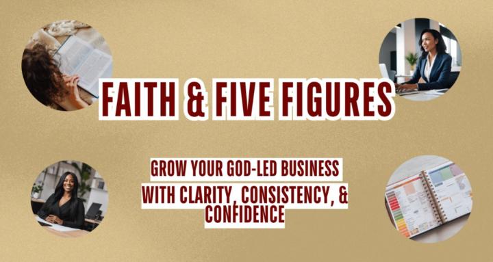 Faith & 5 Figures Academy