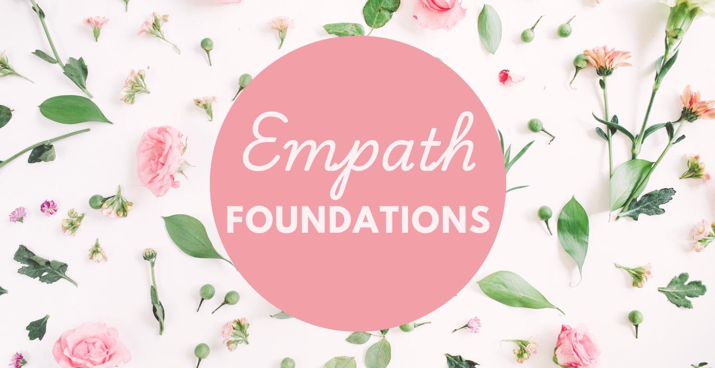 Empath Foundations