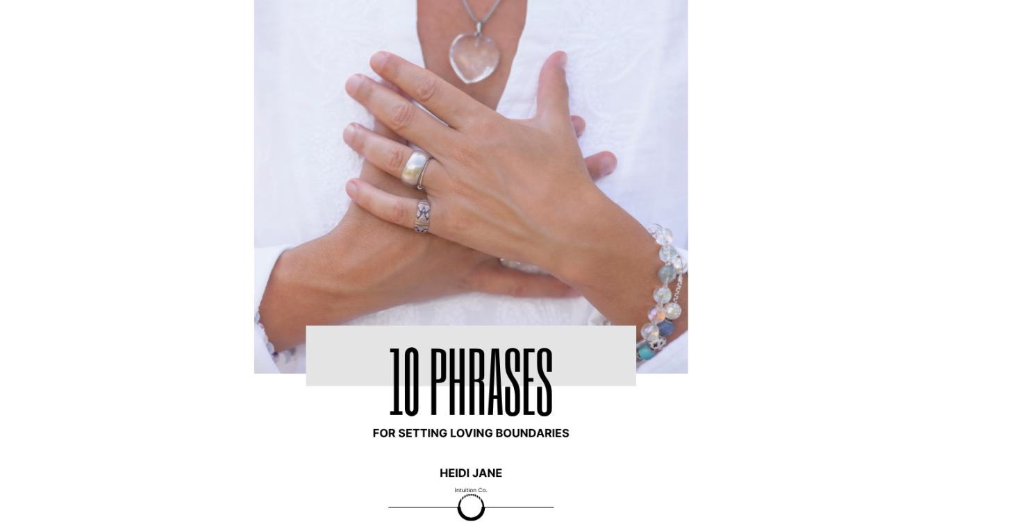 10 Phrases - For Setting Loving Boundaries
