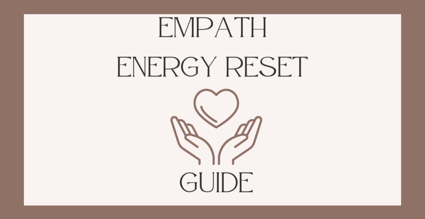 Empath Energy Reset Guide