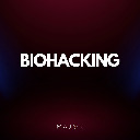 Biohacking