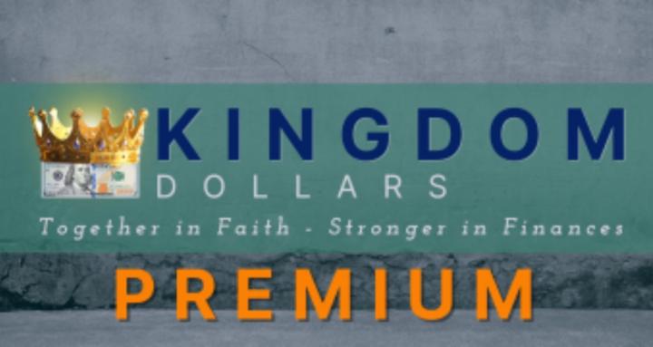 Kingdom Dollars (Premium)