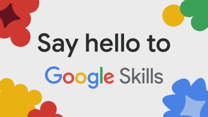 Say Hello To Google Skills