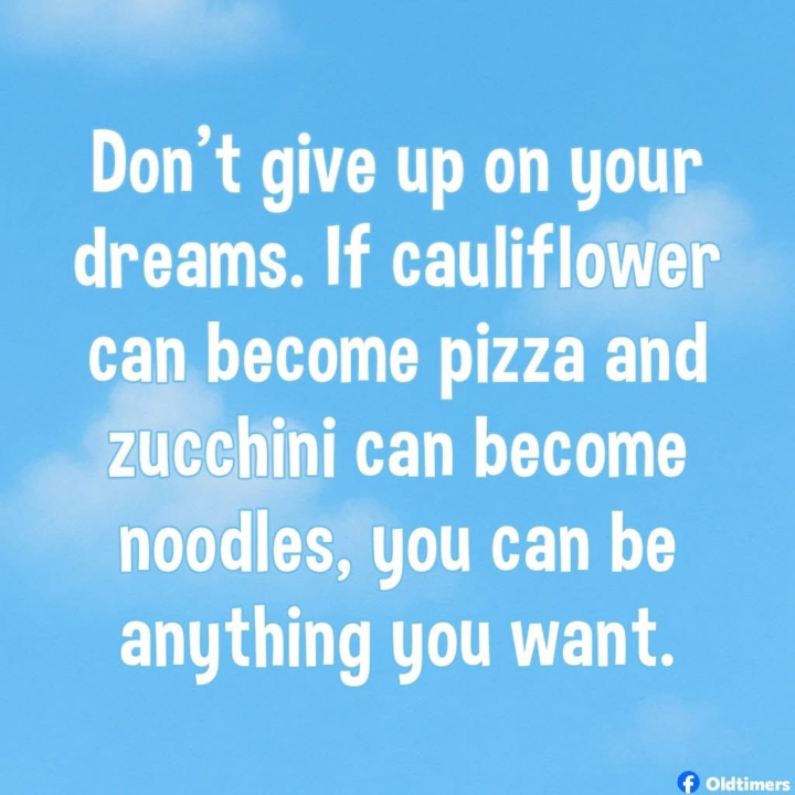 Remember those dreams 