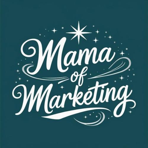 Mama of Marketing