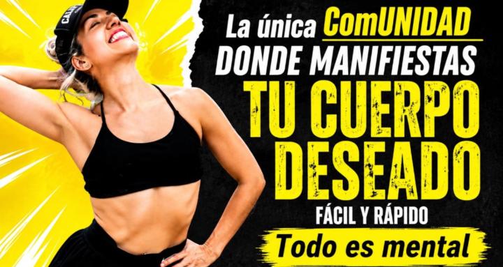 ¡Manifiesta tu cuerpo! 🍀