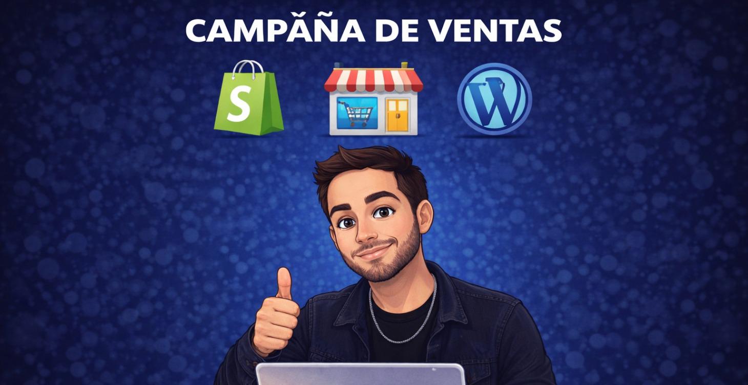 ¡Lanza tu campaña de Ventas!