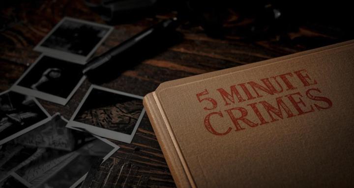 5 Minute Crimes: Deep Dive 