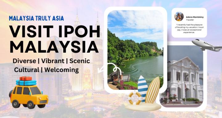 Explore Ipoh - Malaysia!