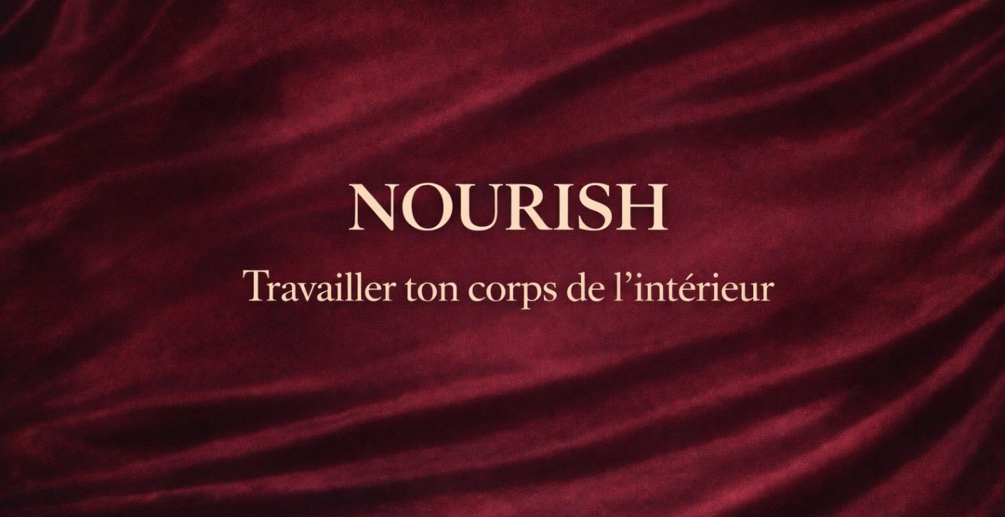 🥗 PILIER 2 — NOURISH