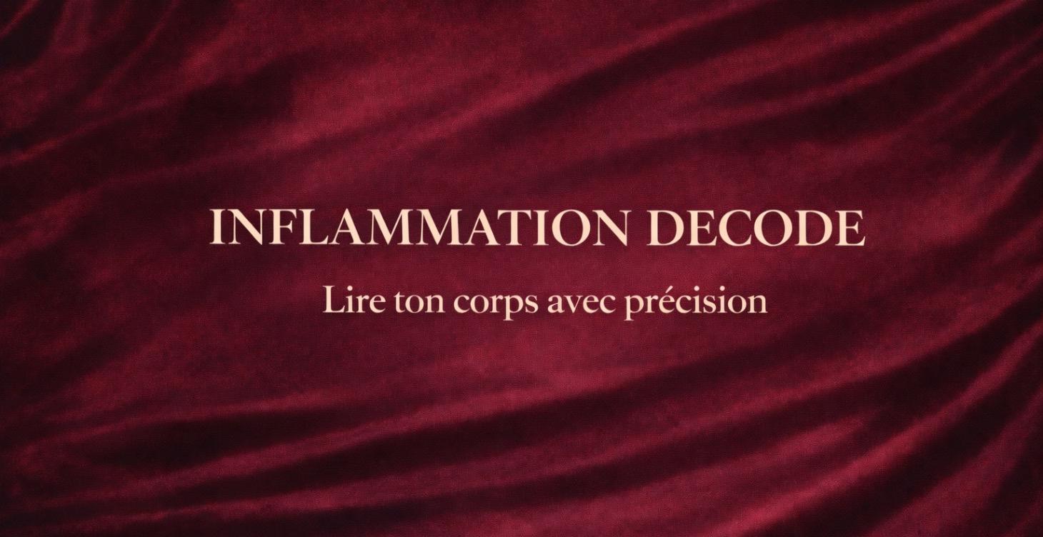 💎 INFLAMMATION DECODE
