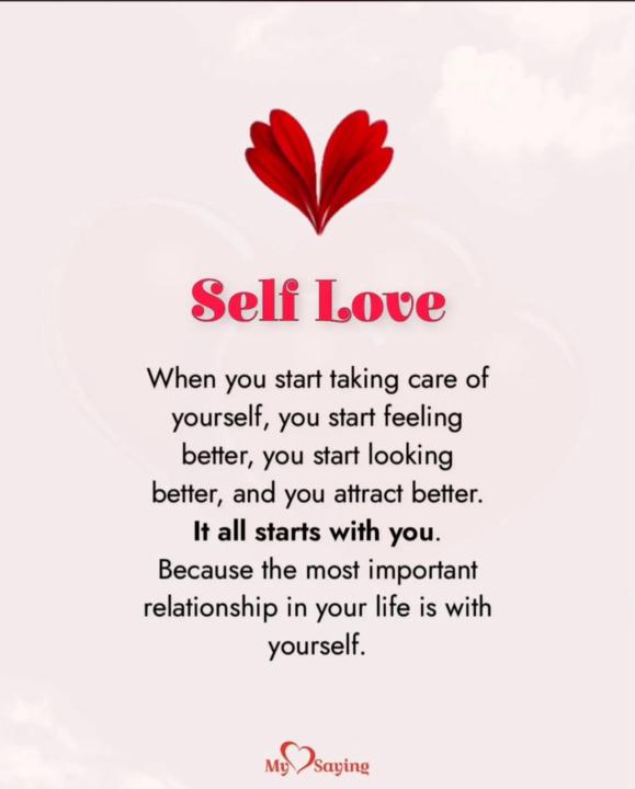 Self Love . It all starts with you 