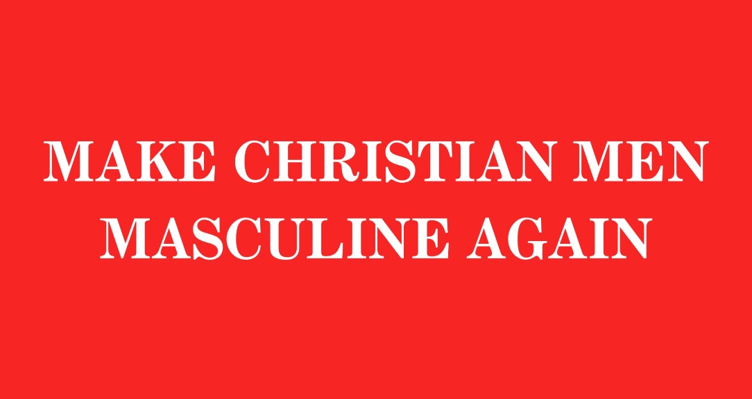 Biblically Masculine