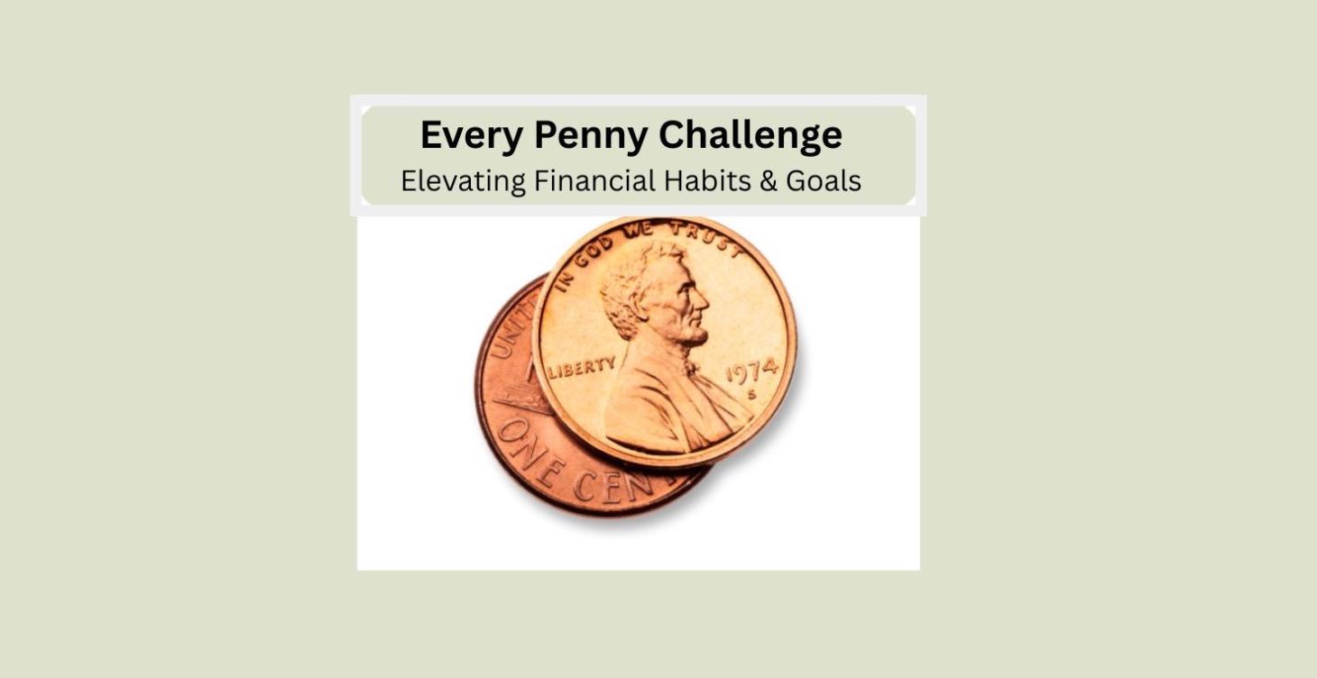 Every Penny Challenge *Join Here*