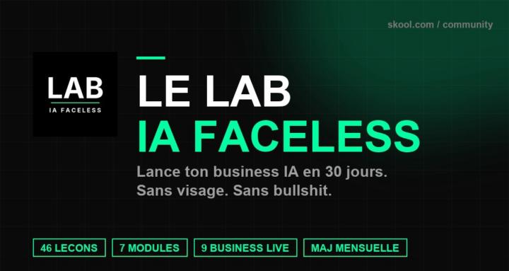 Le Lab IA Faceless