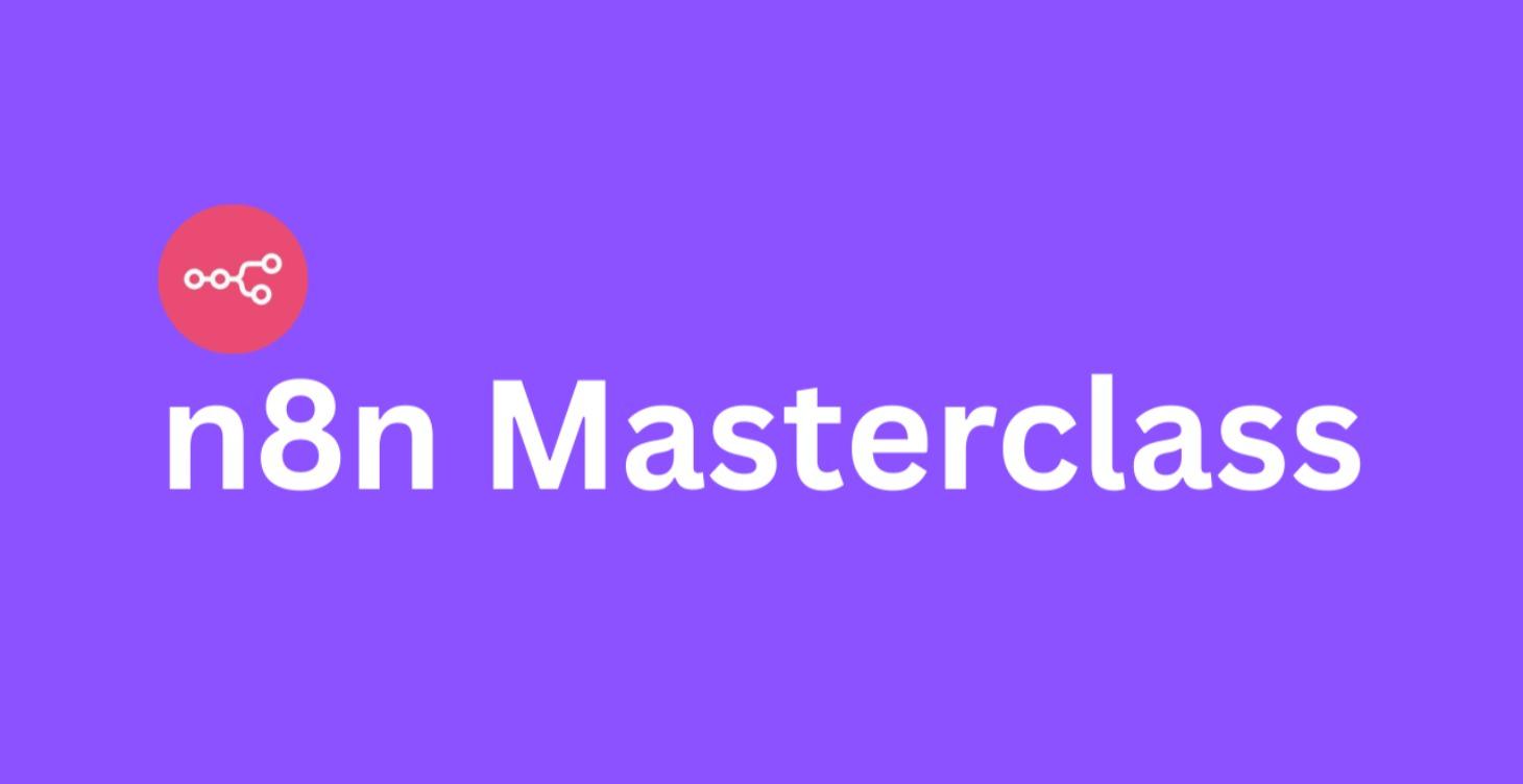 n8n Masterclass