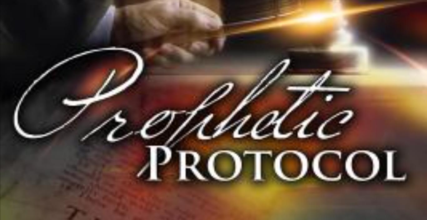 PROPHETIC PROTOCOL II