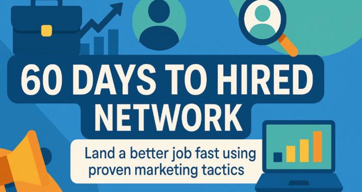 The 60-Days-to-Hired Network
