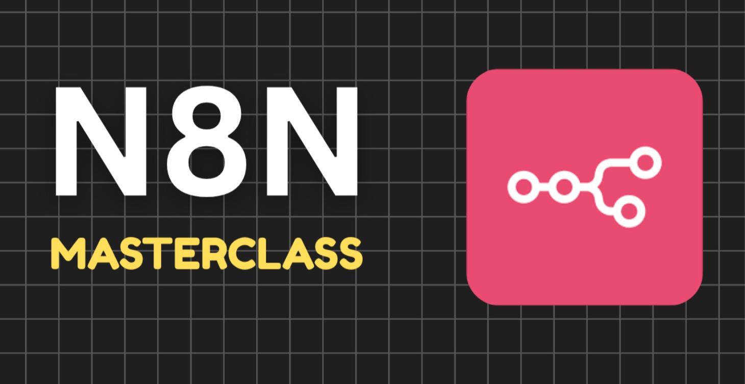 n8n Masterclass