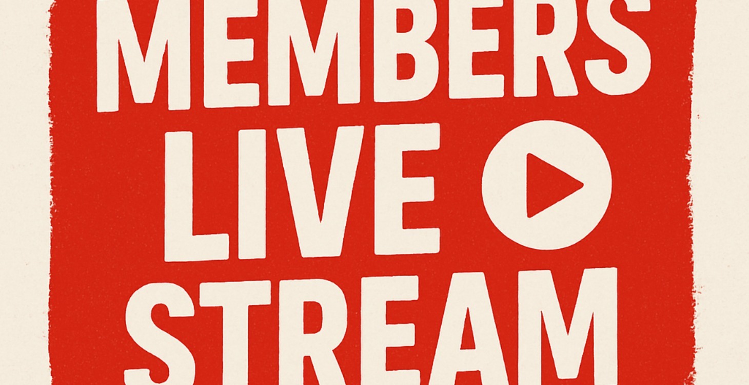 Member Live Stream