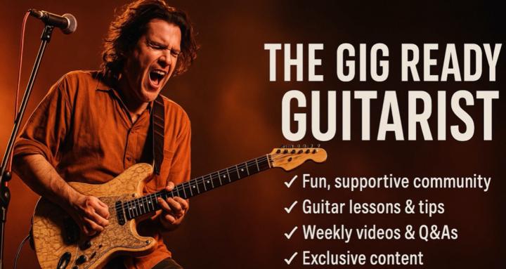 The Gig Ready Guitarist