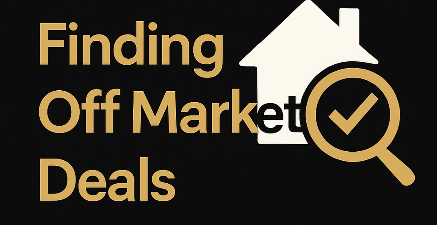 FINDING OFF MARKET DEALS