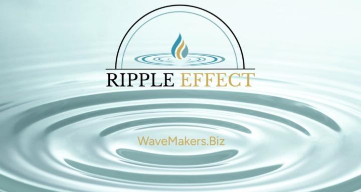 The Ripple Effect