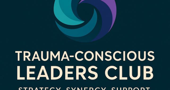 Trauma-Conscious Leaders Club