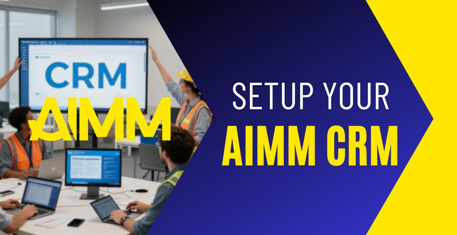 Setup your AIMM CRM