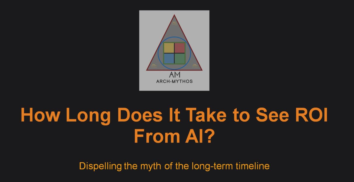 How long does it take to see ROI from AI?