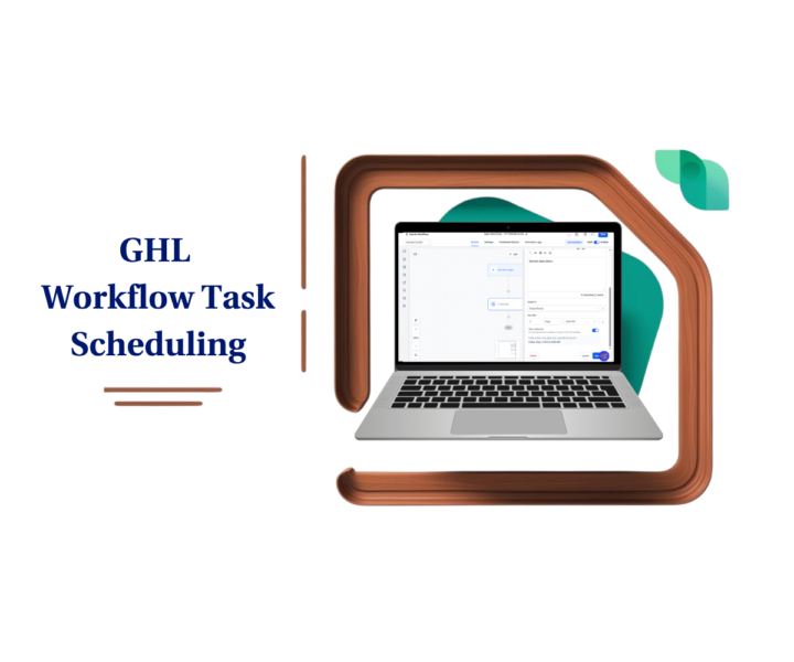 Smarter Task Timing in GHL Workflows
