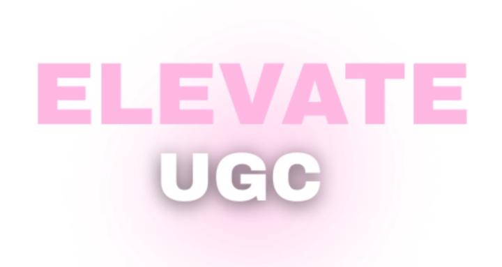 Elevate UGC