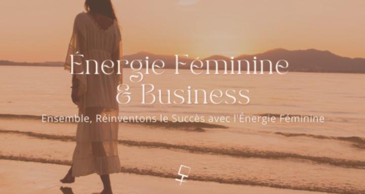 Énergie Féminine et Business