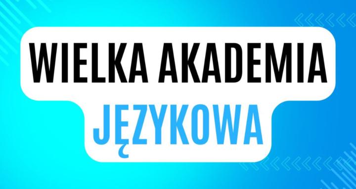 Wielka Akademia Językowa