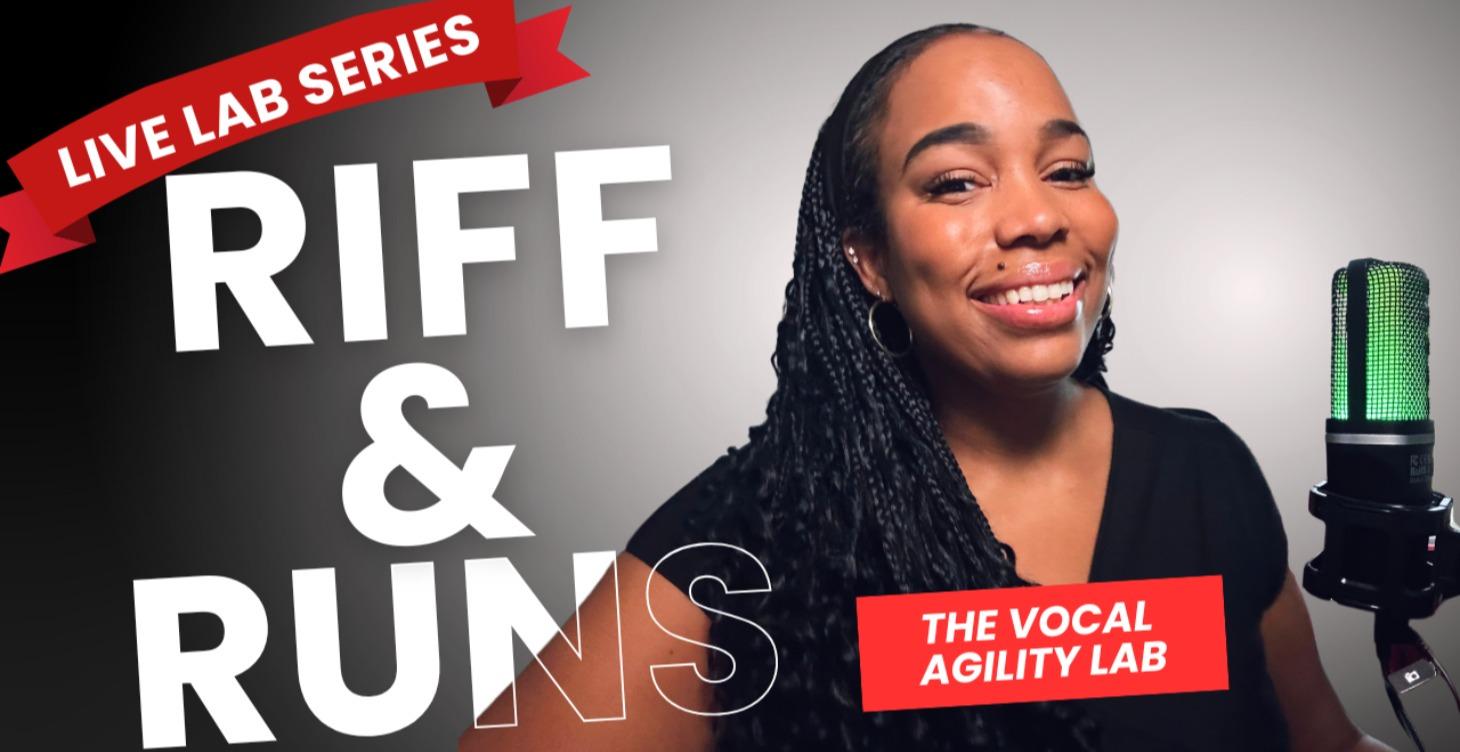 Riff & Runs: Vocal Agility  Lab