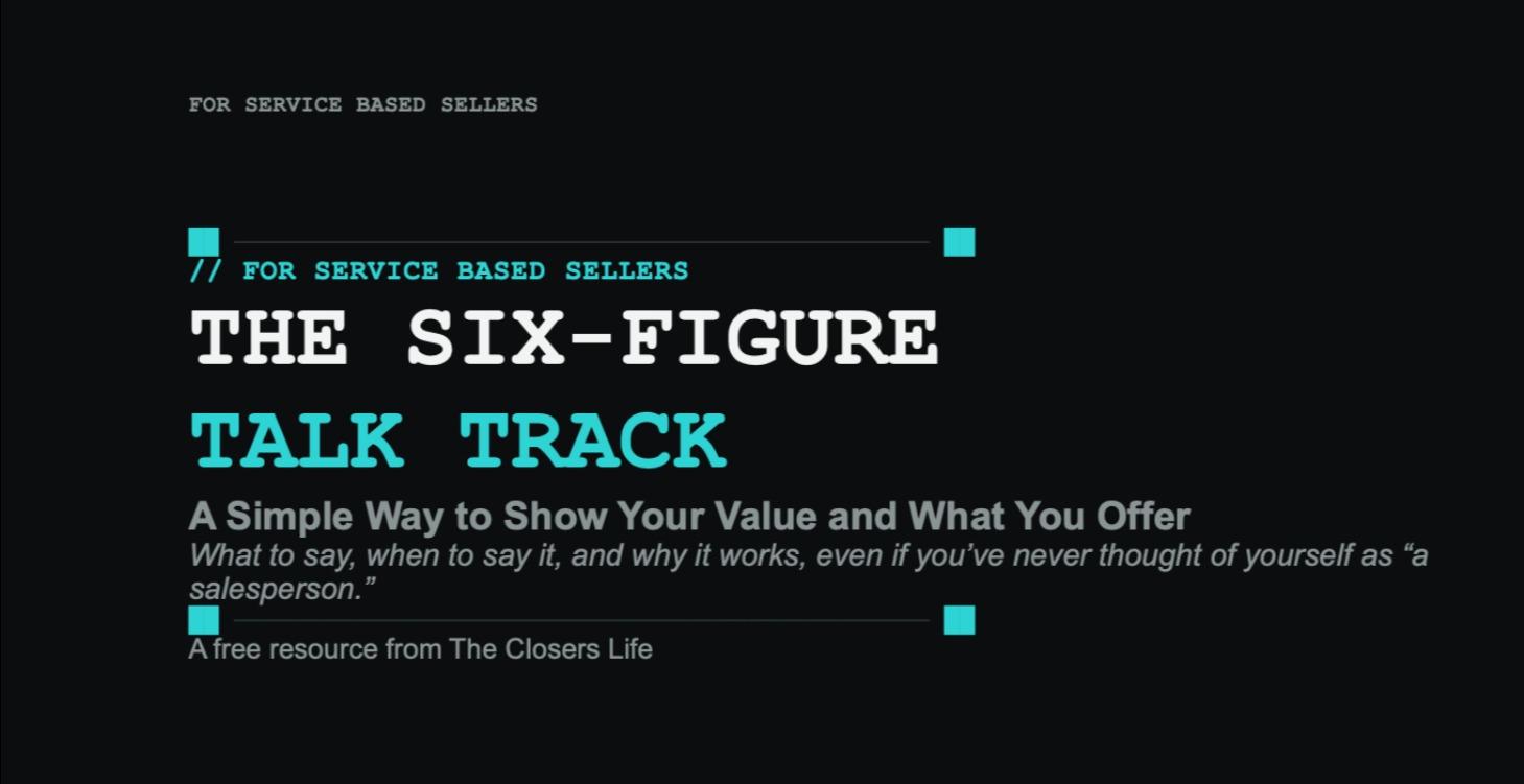 The Six Figure Talk Track PDF